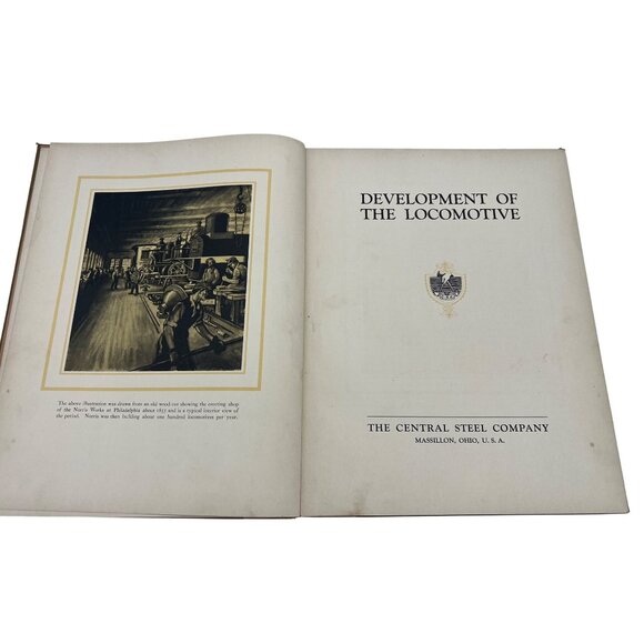 1925 Development of the Locomotive Central Steel Co. Illustrated Hardcover Book - Picture 4 of 10